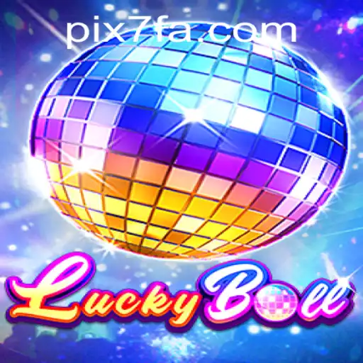 Descubra o Mundo Fascinante de LuckyBall no 7fa.com